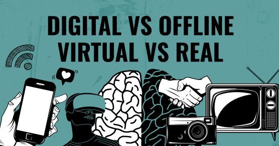 digitális vagy offline? virtuális vagy valós élményeké a jövő?